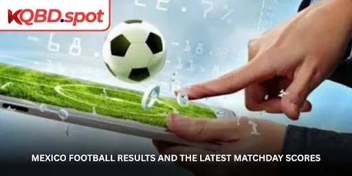 Every Score Has a Story - Explore Mexico’s Football Results